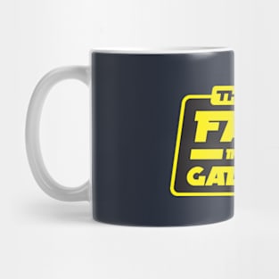 Best Fans in The Galaxy Mug